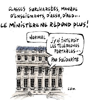 Dessin : « Classes surchargées, manque d’enseignants, d’AESH, d’AED… le ministère ne répond plus ! »