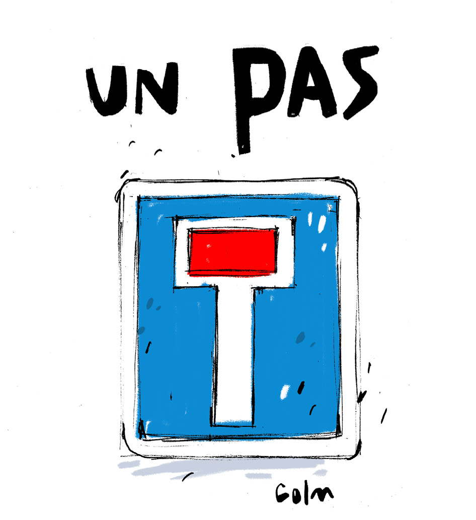 Dessin : au-dessus des mots « un PAS », un panneau routier bleu de voie sans issue